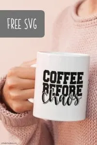 Free 'Coffee Before Chaos' Mom SVG Cut File for Silhouette Portrait or Cameo and Cricut Explore or Maker - by cuttingforbusiness.com