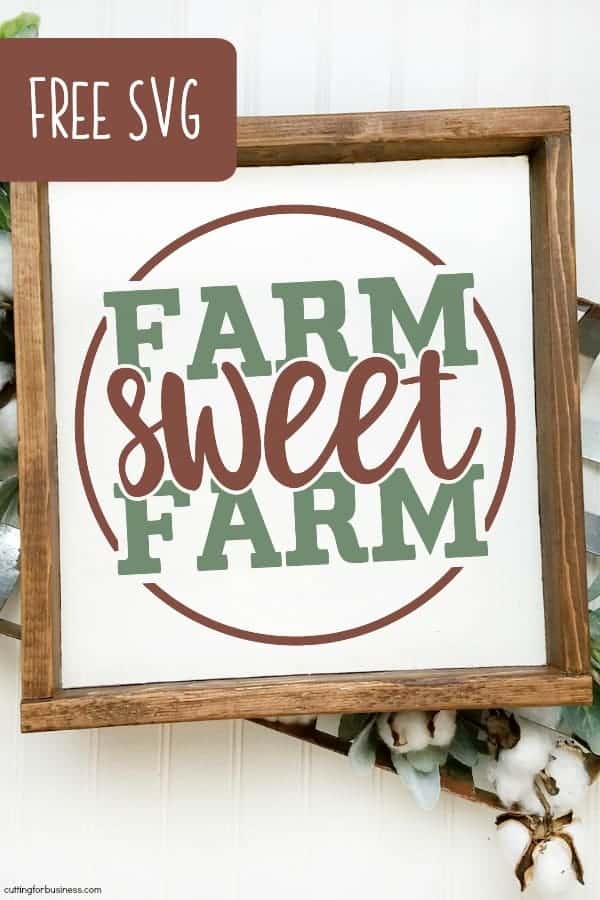 Free 'Farm Sweet Farm' Farmhouse SVG Cut File for Silhouette Portrait or Cameo and Cricut Explore or Maker - by cuttingforbusiness.com