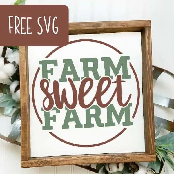 Free 'Farm Sweet Farm' Farmhouse SVG Cut File for Silhouette Portrait or Cameo and Cricut Explore or Maker - by cuttingforbusiness.com