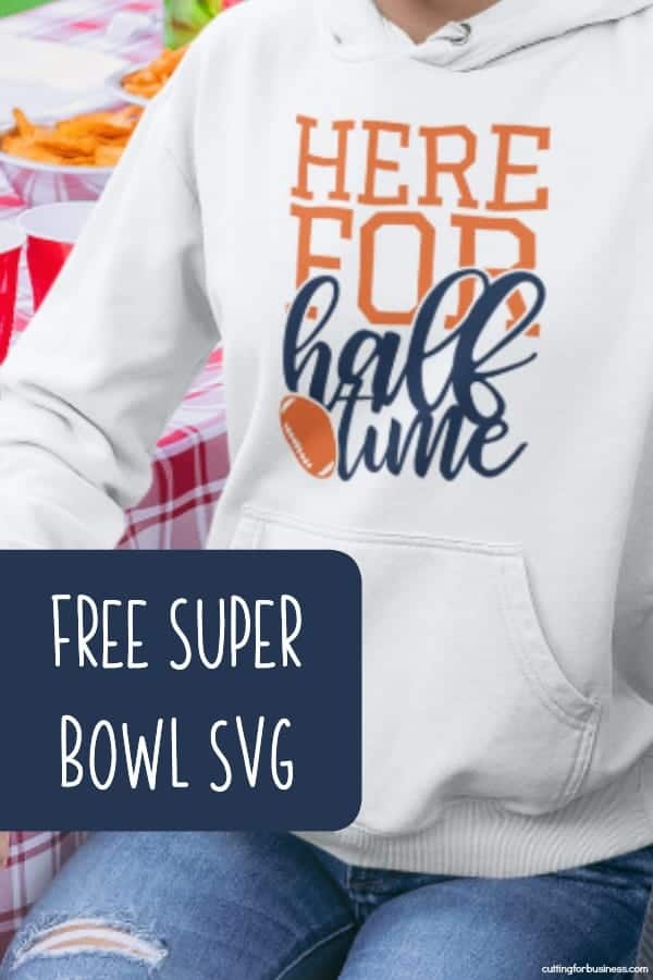 Free 'Here for Halftime' Super Bowl Football SVG Cut File for Silhouette Portrait or Cameo and Cricut Explore or Maker - by cuttingforbusiness.com