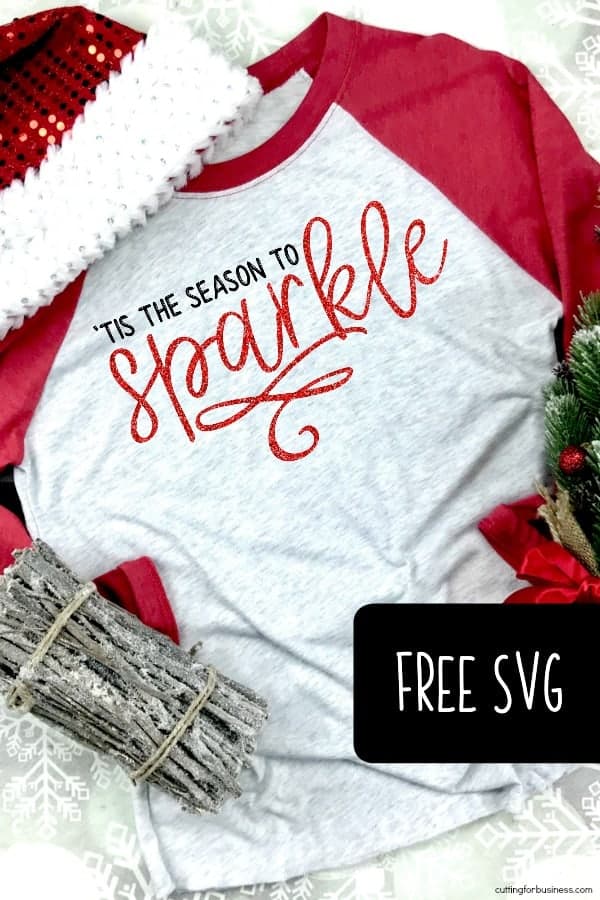 Free 'Tis the Season to Sparkle' Christmas SVG Cut File for Silhouette Portrait or Cameo and Cricut Explore or Maker - by cuttingforbusiness.com