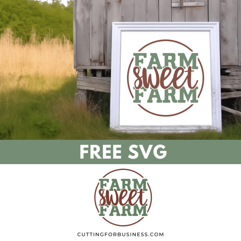 Free Farm Sweet Farm SVG