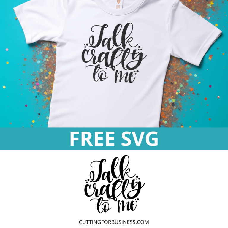 Free Talk Crafty to Me SVG