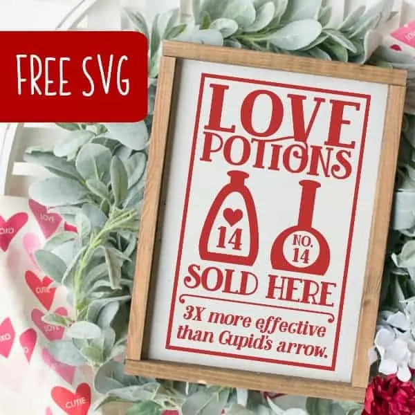 Free Valentine's Day 'Love Potions' Farmhouse SVG Cut File for Silhouette Portrait or Cameo and Cricut Explore or Maker - by cuttingforbusiness.com
