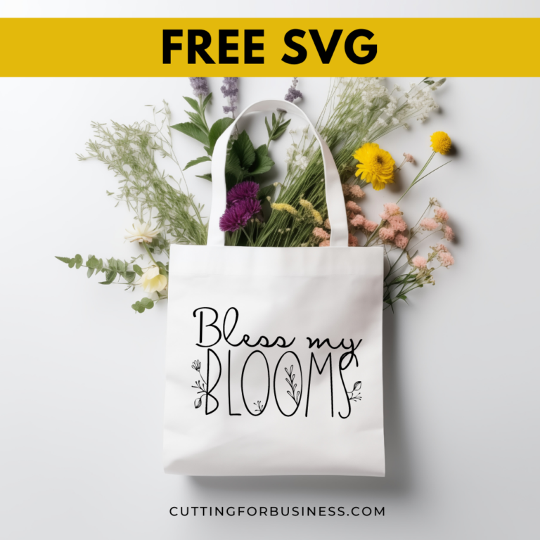 Free Spring SVG – Bless My Blooms