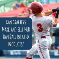 Can Crafters Make and Sell Major League Baseball (MLB) Products - Silhouette Portrait or Cameo and Cricut Explore or Maker - by cuttingforbusiness.com