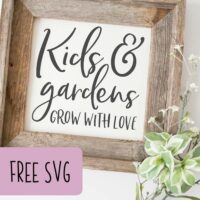 Free Spring 'Kids and Gardens Grow with Love' Gardening SVG Cut File for Silhouette Portrait or Cameo and Cricut Explore or Maker - by cuttingforbusiness.com