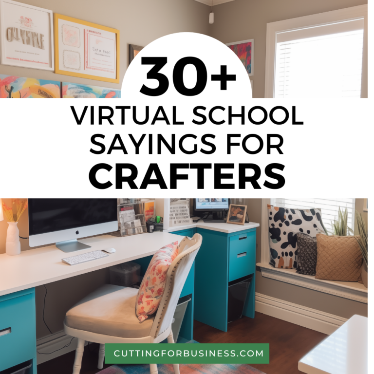 30+ Virtual Back to School Sayings for Crafters