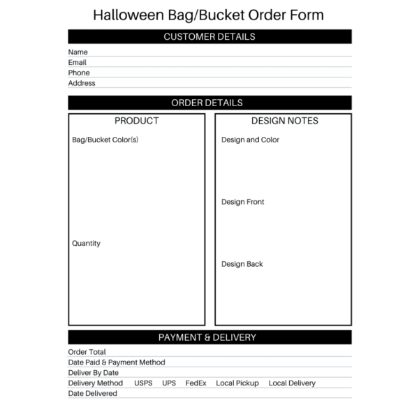 Halloween Bag/Bucket Order Form - cuttingforbusiness.com