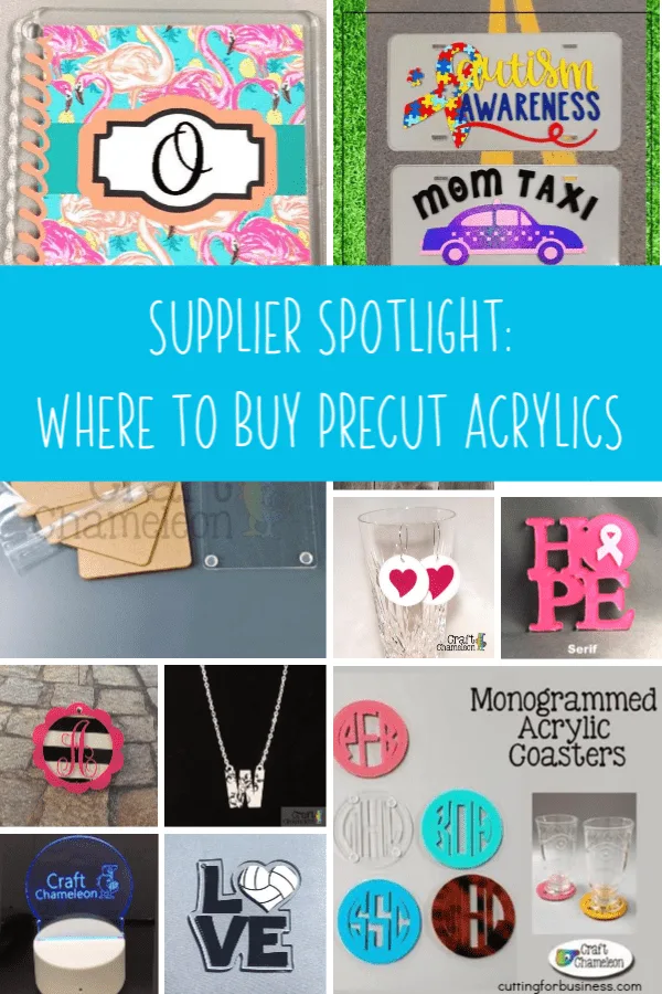 Supplier Spotlight: Where to Buy Precut Acrylic Shapes for Silhouette and Cricut Businesses - by cuttingforbusiness.com.