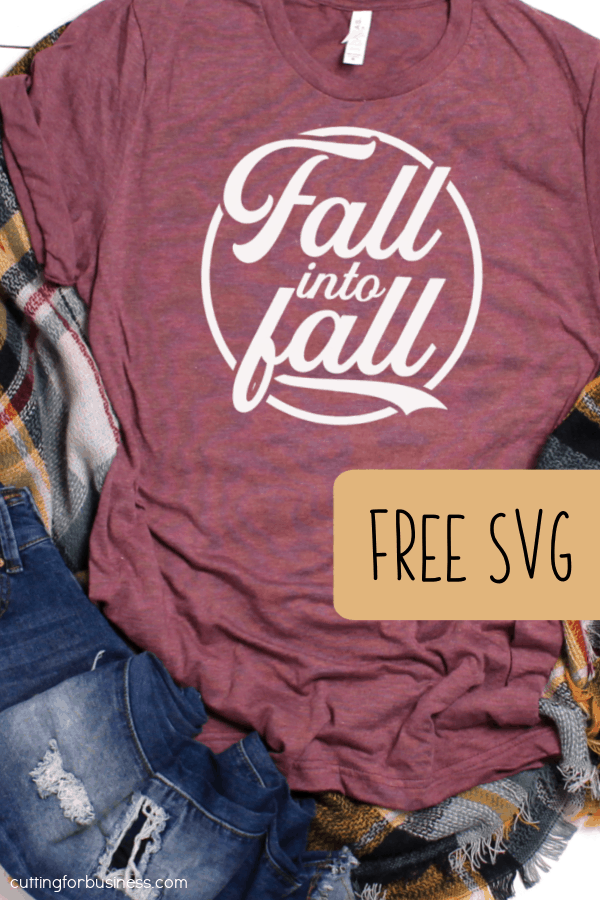 Free commercial use Autumn SVG 'Fall into Fall' Autumn Cut File for Silhouette or Cricut - by cuttingforbusiness.com.