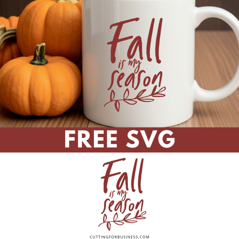 Free Fall is My Season SVG Cut File