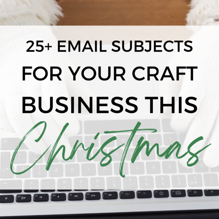25+ Creative Email Subject Lines for Christmas in Your Craft Business