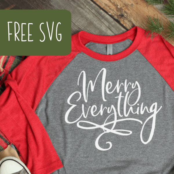 Free SVG 'Merry Everything' Holiday - Christmas Cut File for Silhouette or Cricut (Portrait, Cameo, Curio or Explore, Maker, Joy) - by cuttingforbusiness.com.