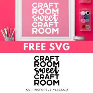 Free SVG Craft Room Sweet Craft Room