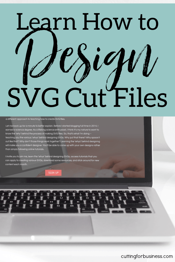 Enrollment now open for How to Design SVG Cut Files Course for Silhouette or Cricut crafters - by cuttingforbusiness and howtodesignsvgs.com.