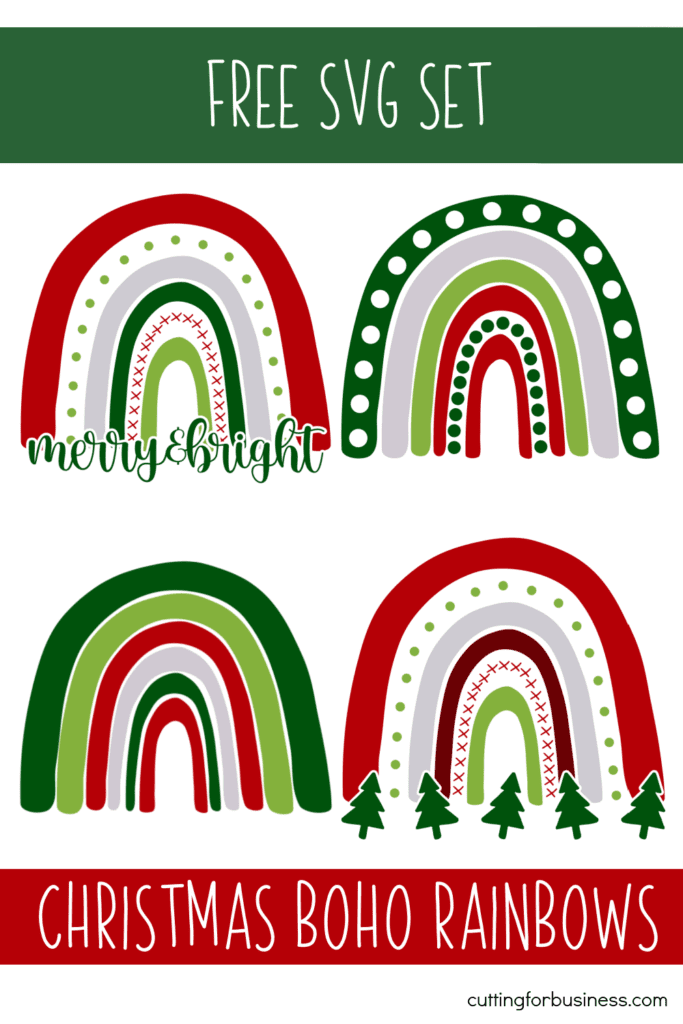 Set of 4 free Christmas Boho Rainbow SVG Set for Silhouette and Cricut crafters, including Portrait, Cameo, Curio, Mint, Explore, Maker, and Joy - by cuttingforbusiness.com.