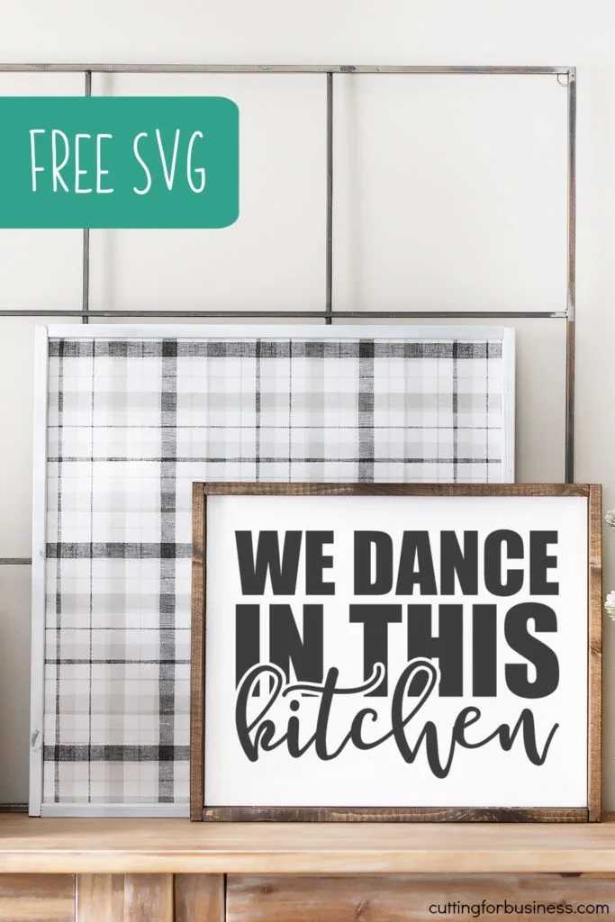Free We Dance in This Kitchen commercial use SVG cut file for Silhouette and Cricut - Includes Cameo, Portrait, Curio, Mint, Joy, Maker, and Explore - by cuttingforbusiness.com.