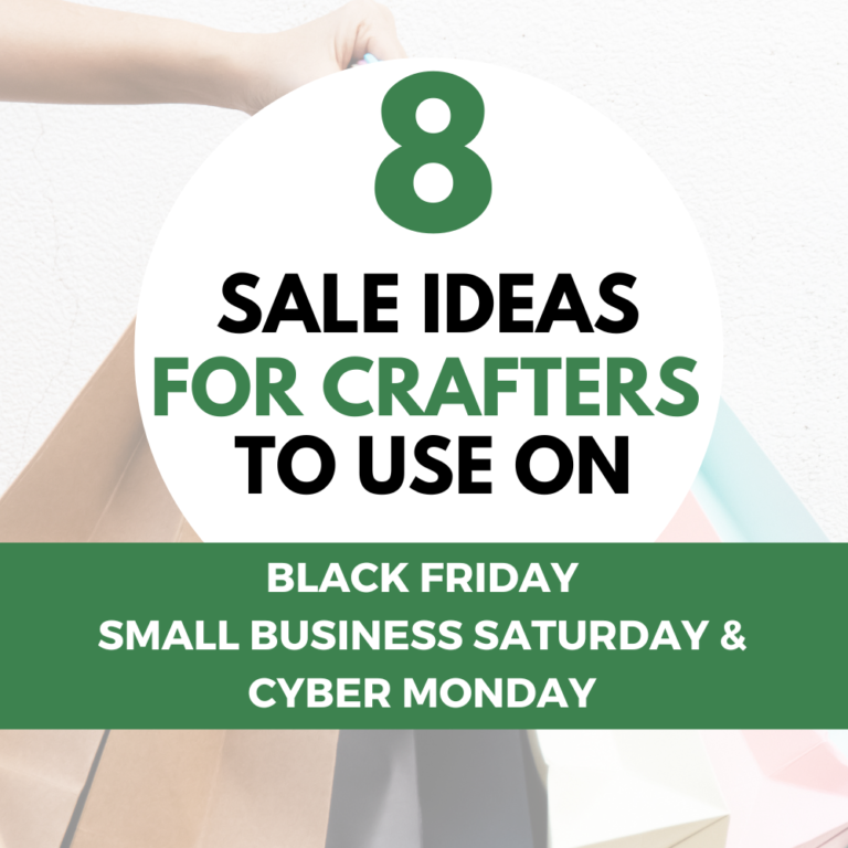 8 Black Friday Sale Ideas for Craft Businesses