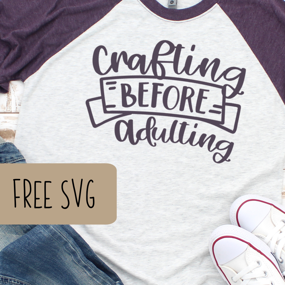 Free, commercial use Crafting Before Adulting SVG cut file for Silhouette and Cricut. Includes Portrait, Cameo, Curio, Mint, Explore, Maker, and Joy.