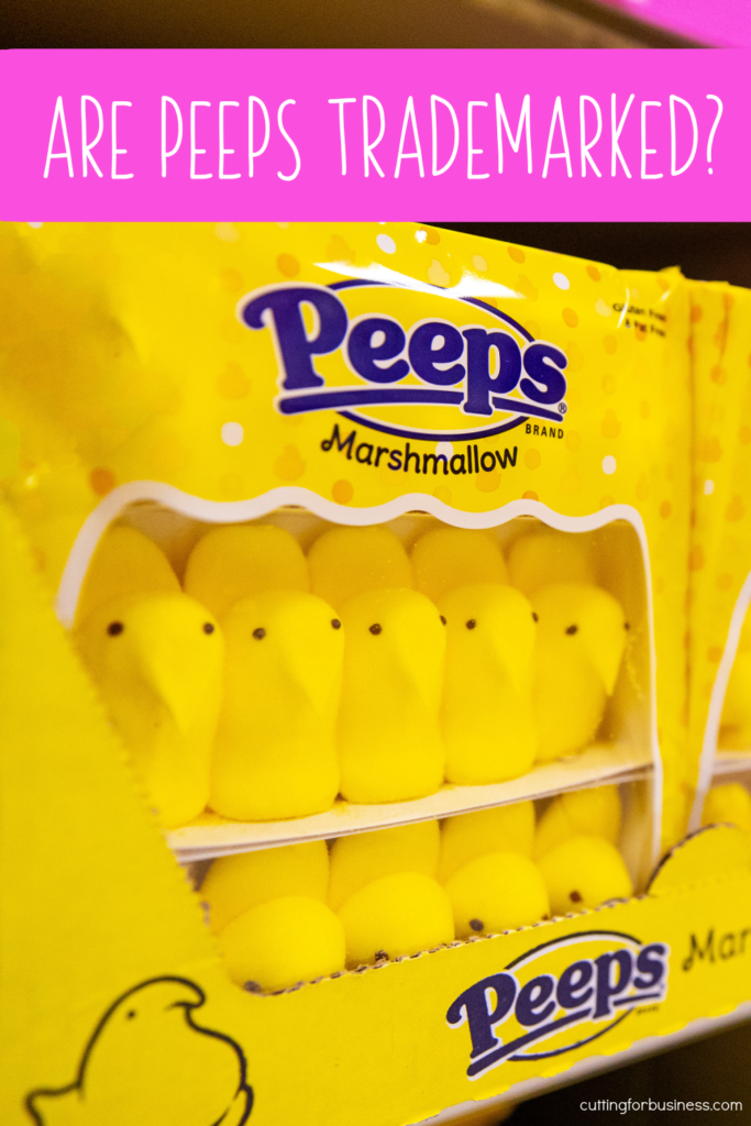Are Peeps trademarked? What crafters need to know about creating and selling Peeps products. By cuttingforbusiness.com.