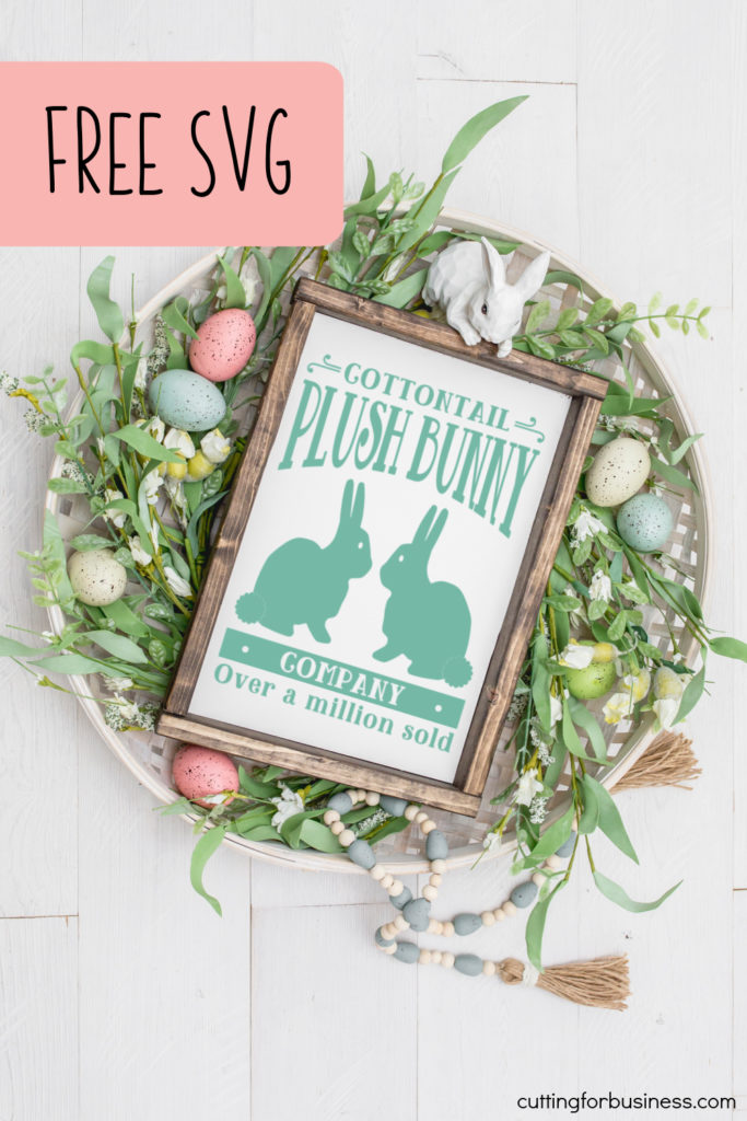 Free Farmhouse Easter SVG - Plush Bunny Factory - Silhouette and Cricut - by cuttingforbusiness.com.