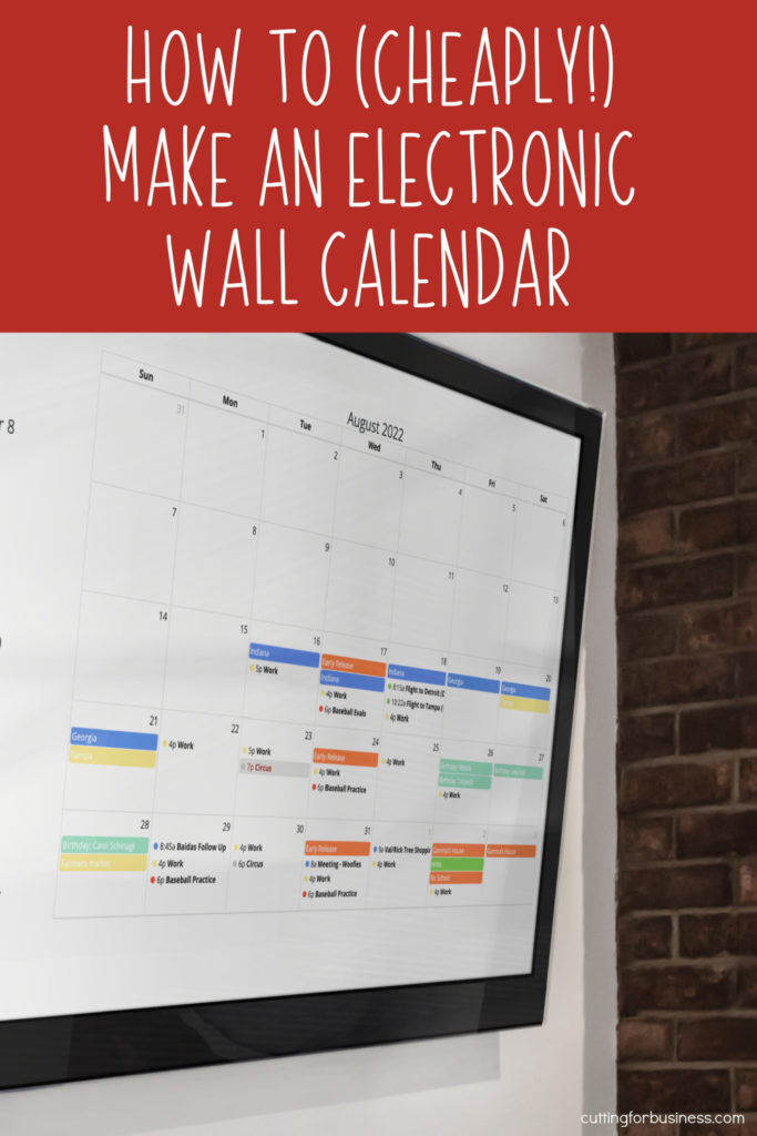 How to Create an Electronic Calendar for Family or Small Business - Home Command Center - cuttingforbusiness.com.