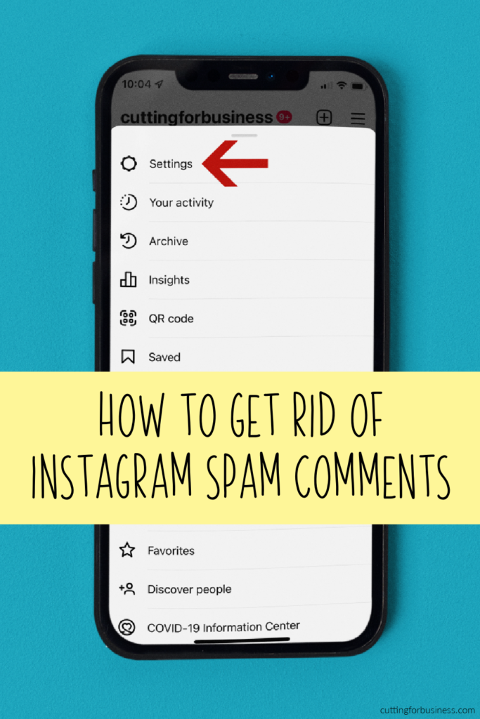 Tutorial: How to Get Rid of Instagram Spam Comments - cuttingforbusiness.com.