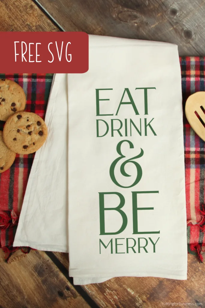 Free Eat, Drink, and Be Merry SVG Cut File for Christmas - cuttingforbusiness.com.