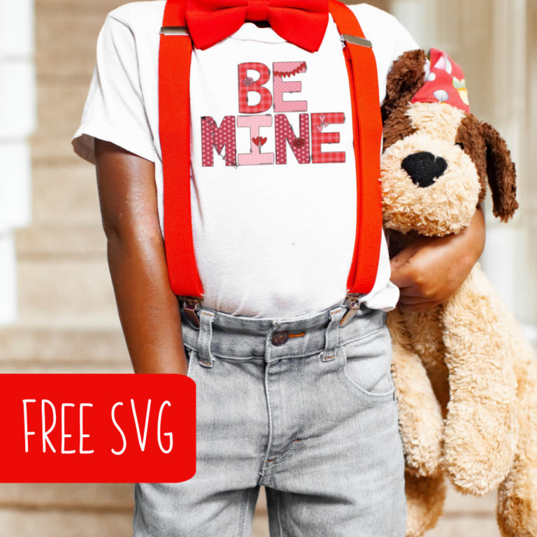 Free Be Mine SVG Valentine’s Day Printable Sublimation