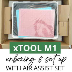 Walkthrough: xTool M1 Set Up