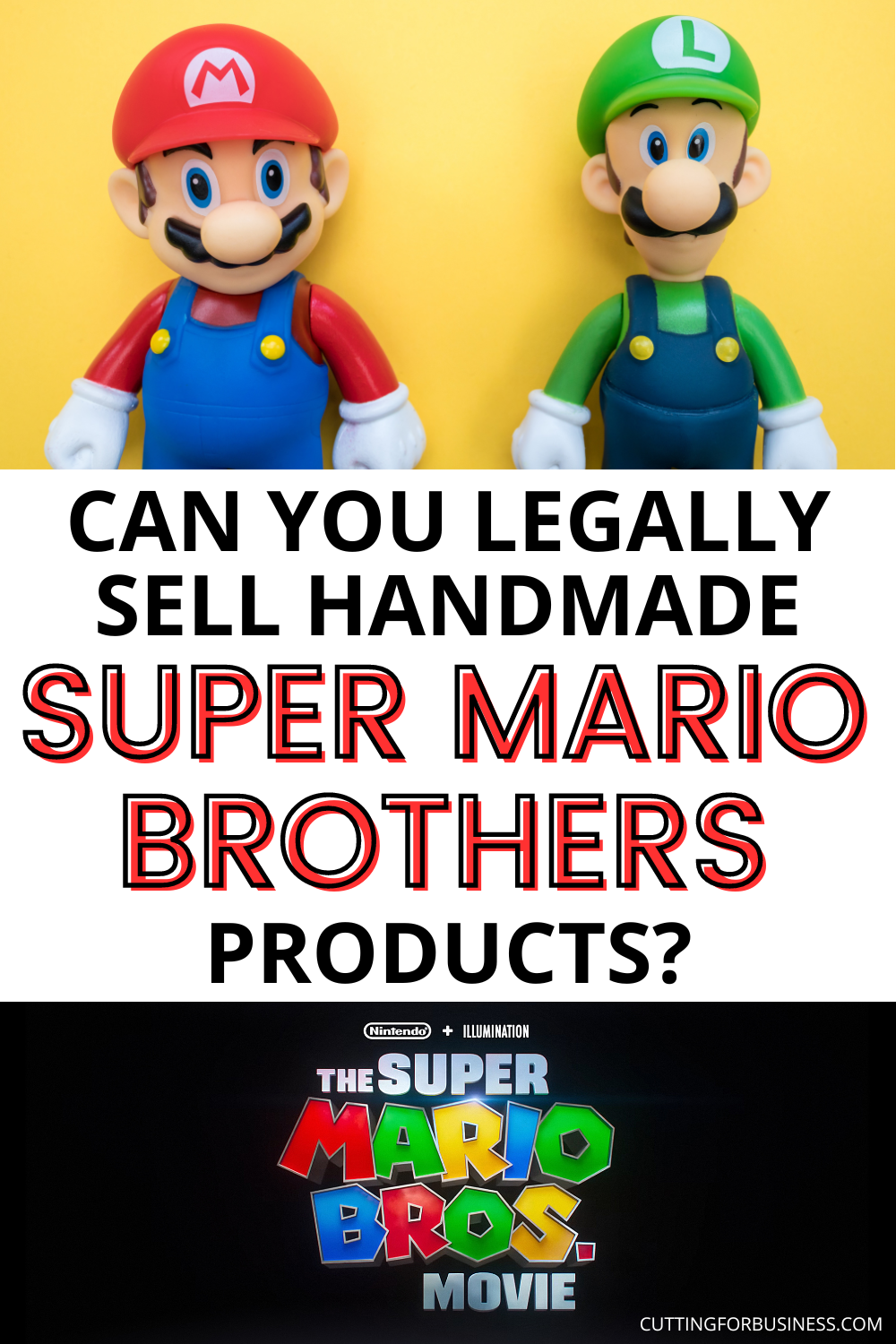 Can You Legally Sell Handmade Super Mario Brothers Products - A great read for crafters - by cuttingforbusiness.com.