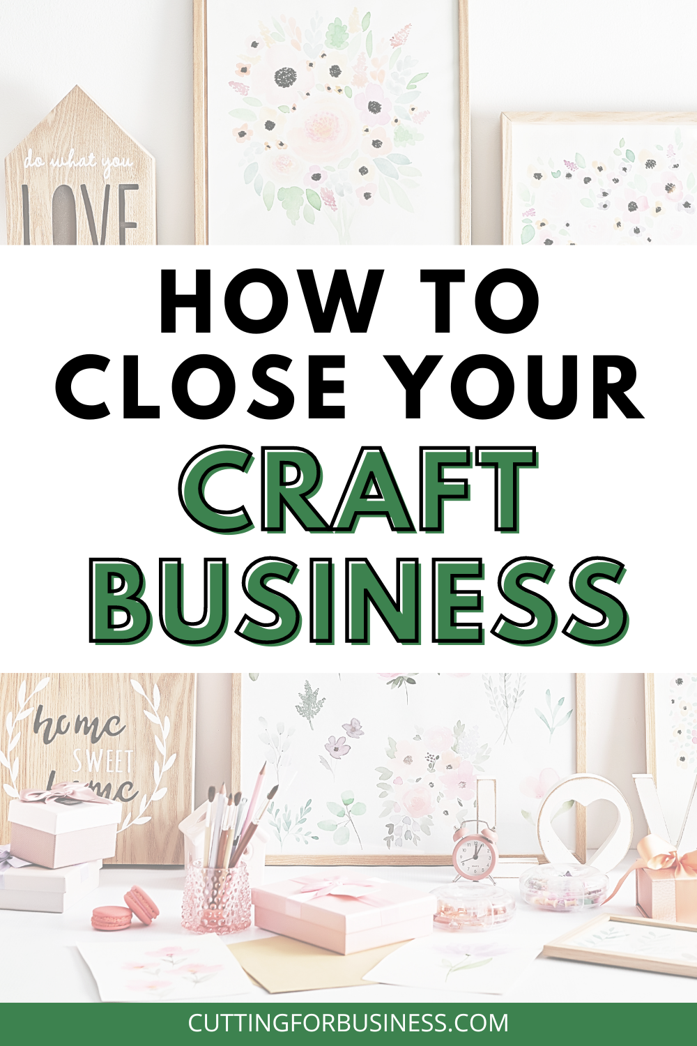 How to Close Your Craft Business with Free Printable Checklists - cuttingforbusiness.com.