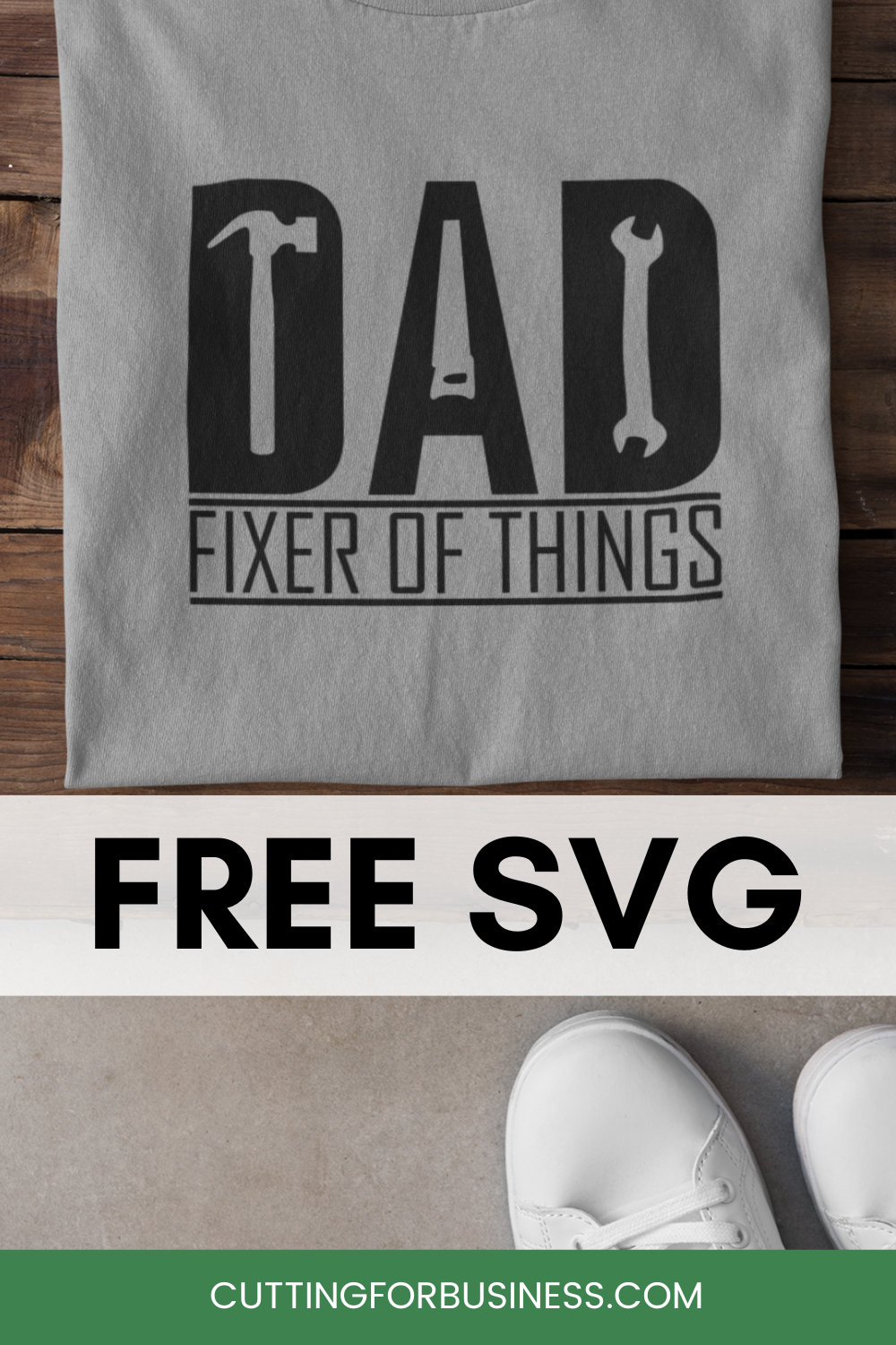 Free Father's Day SVG - Fixer of Things - cuttingforbusiness.com.