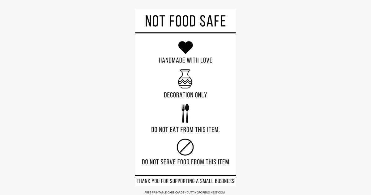 Free, printable Not Food Safe Care Cards - cuttingforbusiness.com.