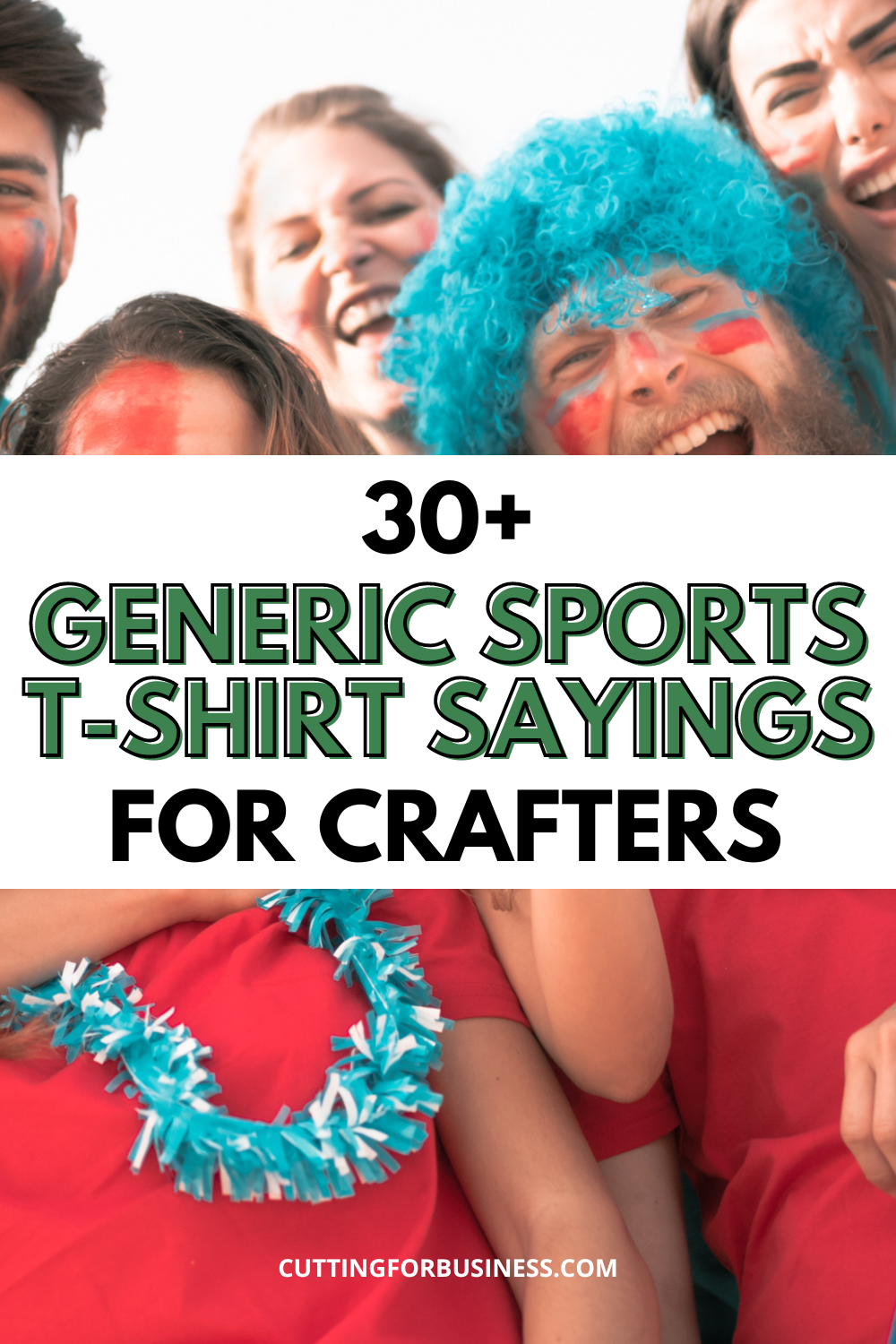 30+ Generic Sports T-Shirt Sayings for Crafters - cuttingforbusiness.com