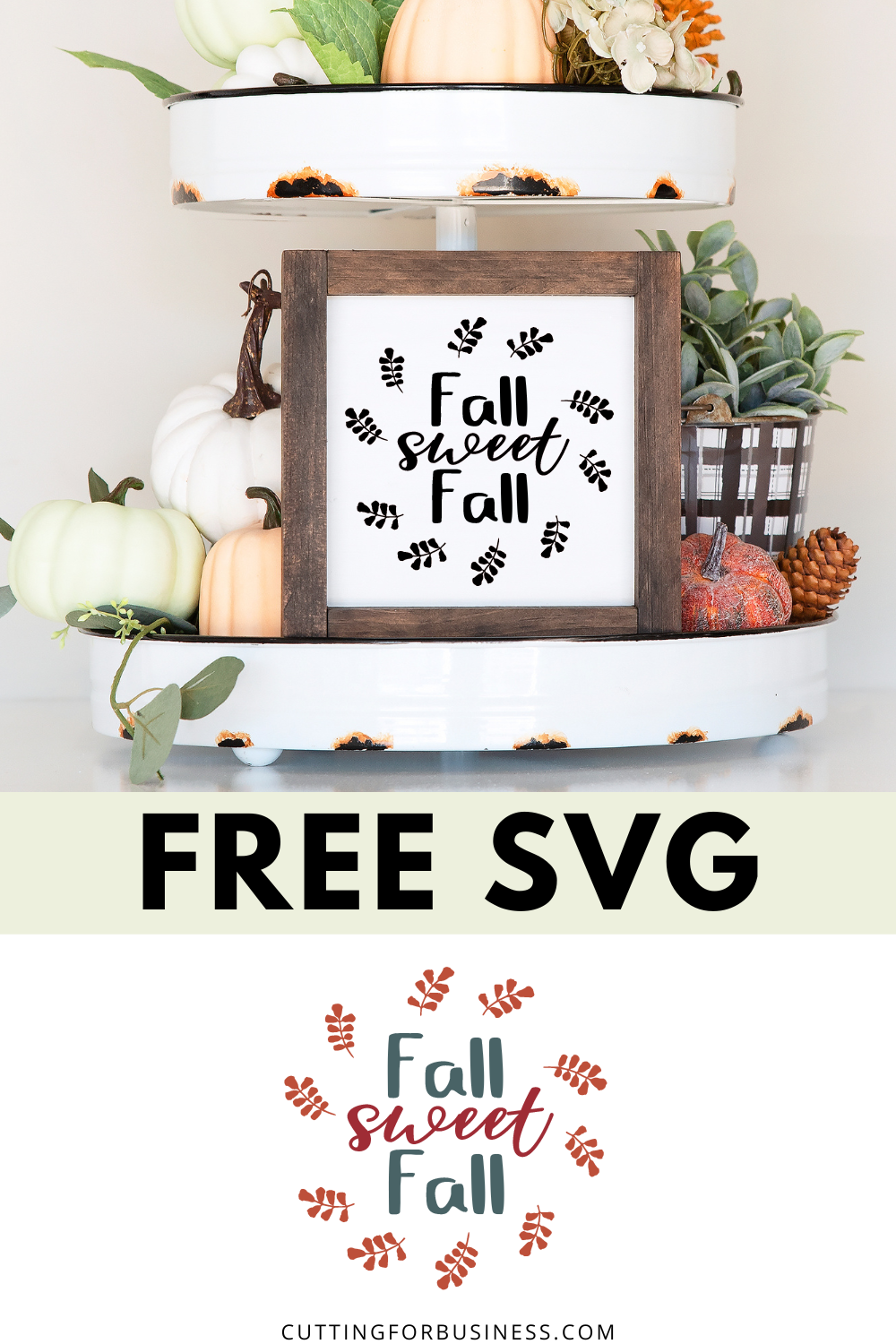 Fall Sweet Fall Wreath SVG - cuttingforbusiness.com.