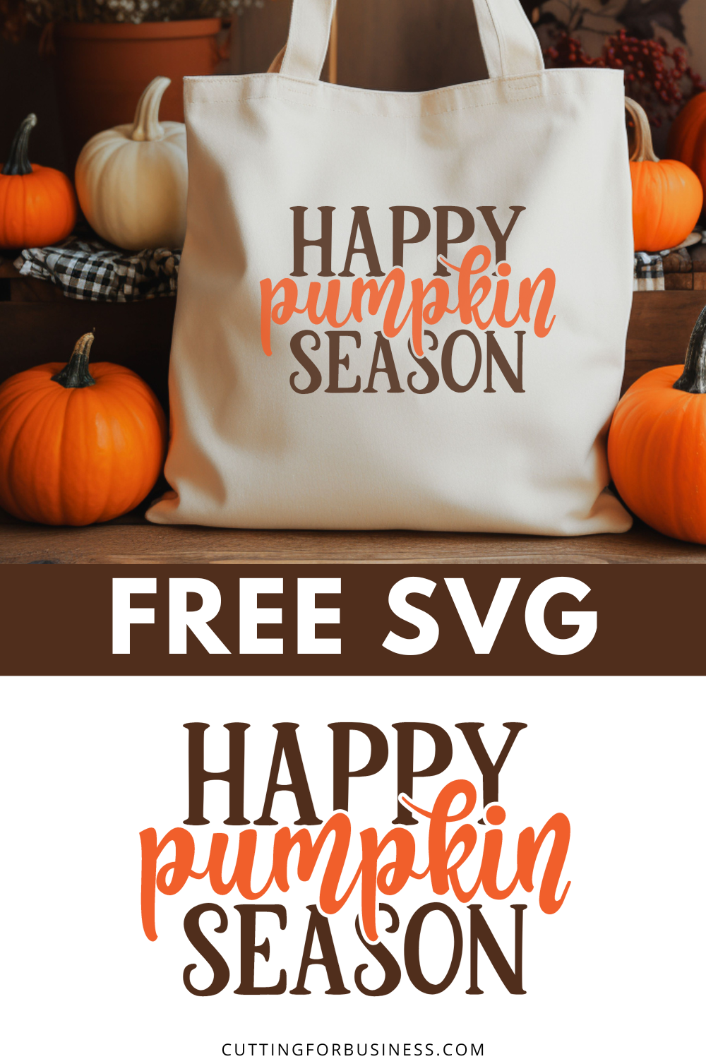 Free Happy Pumpkin Season SVG Cut File - cuttingforbusiness.com