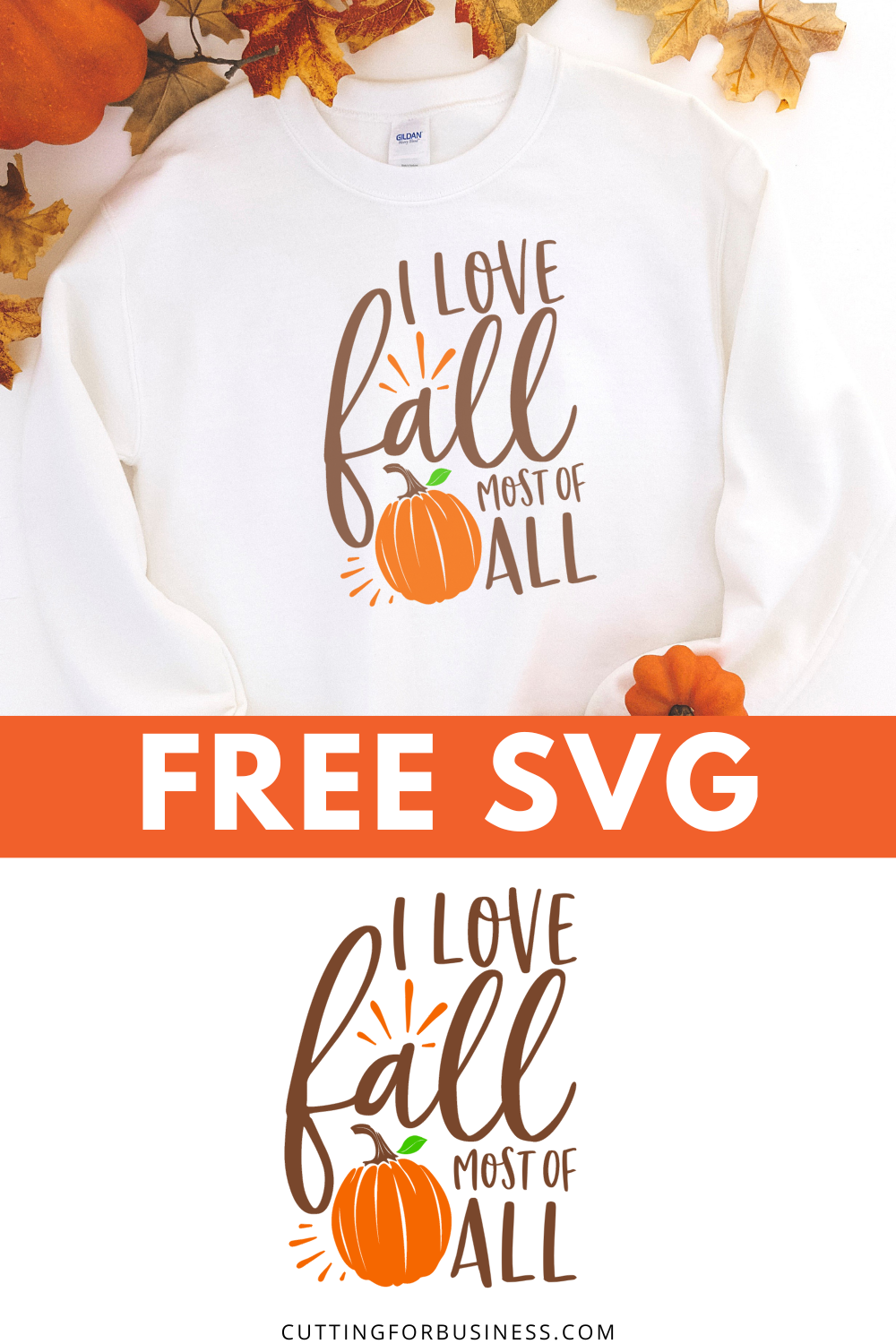 Free I Love Fall Most of All SVG - cuttingforbusiness.com.