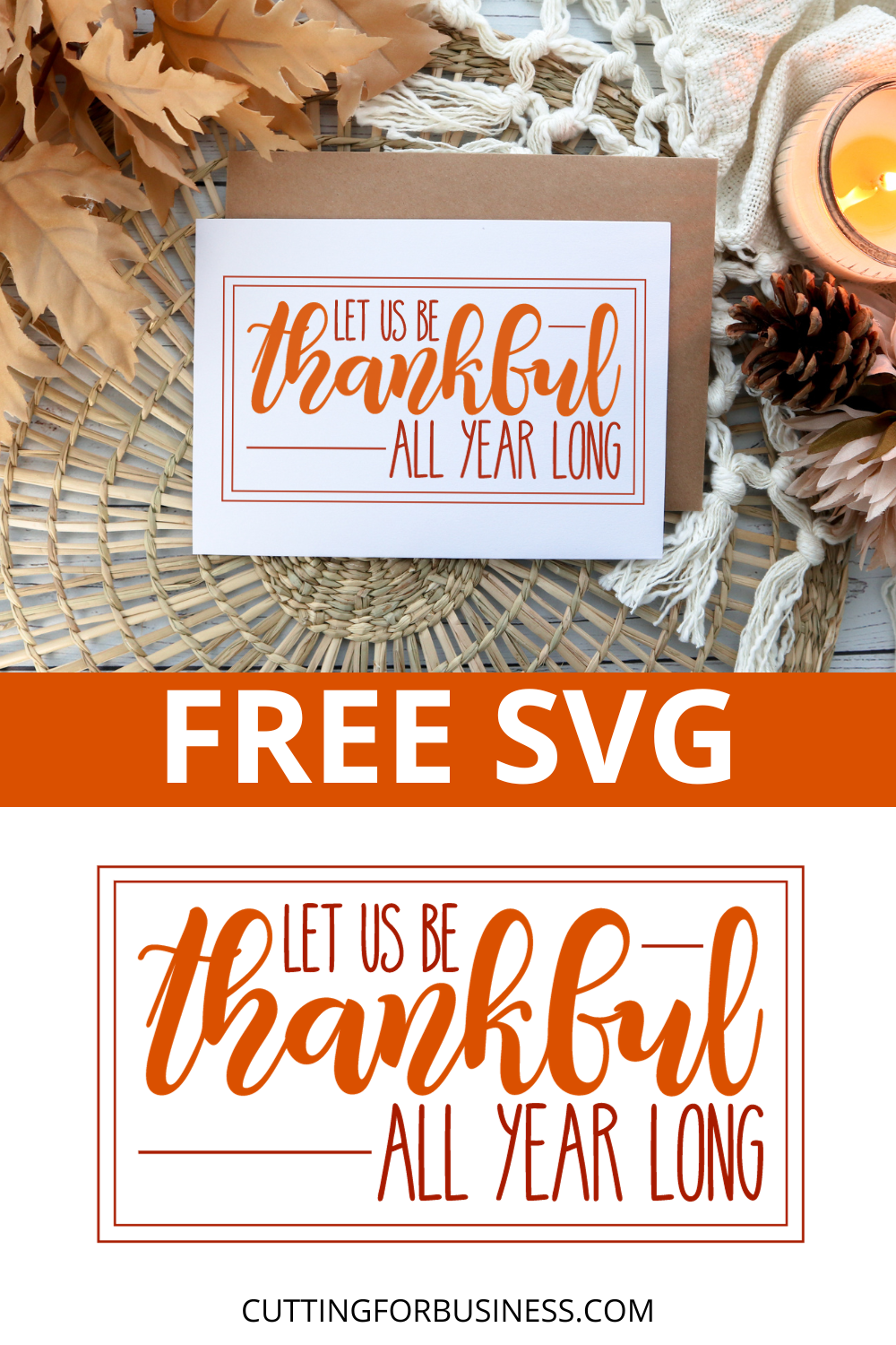 Let Us Be Thankful All Year Long SVG - cuttingforbusiness.com.