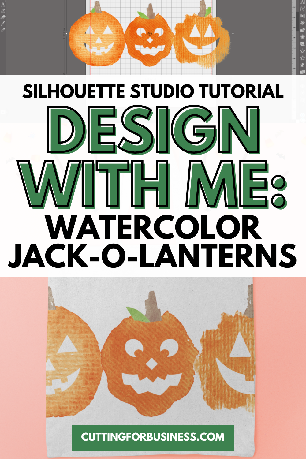 Silhouette Studio Tutorial: Watercolor Jack-o-Lanterns - cuttingforbusiness.com
