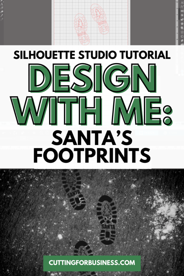 Silhouette Studio Tutorial: Santa's Footprints SVG - Cutting for Business