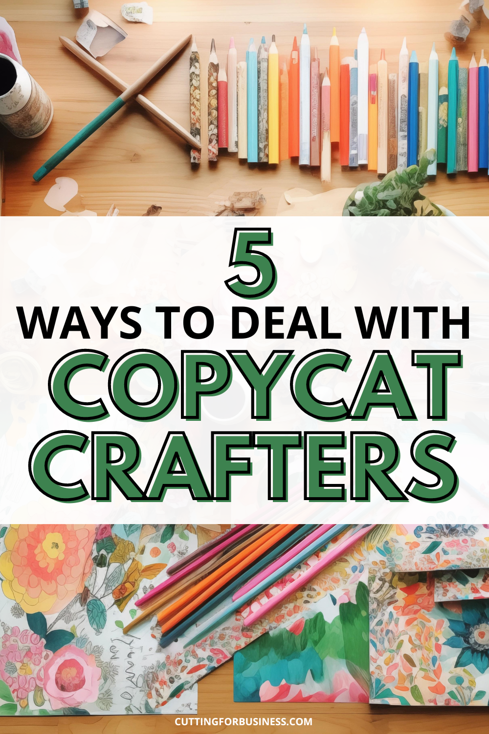 5 Ways to Deal with Copycats in Your Craft Business - cuttingforbusiness.com