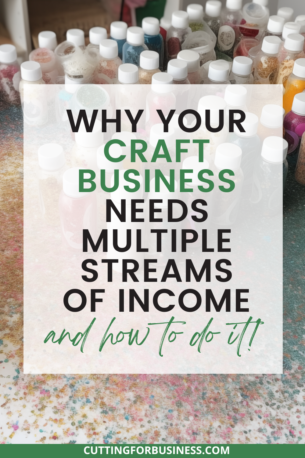Why Your Craft Business Needs Multiple Streams of Income & How to Do It - cuttingforbusiness.com