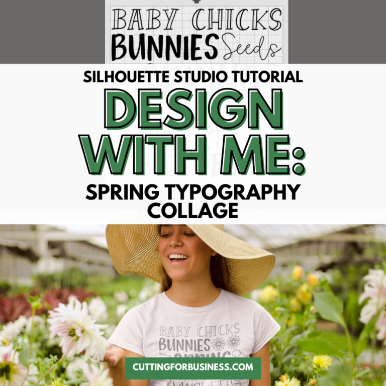 Silhouette Studio Tutorial: Spring Typography Collage