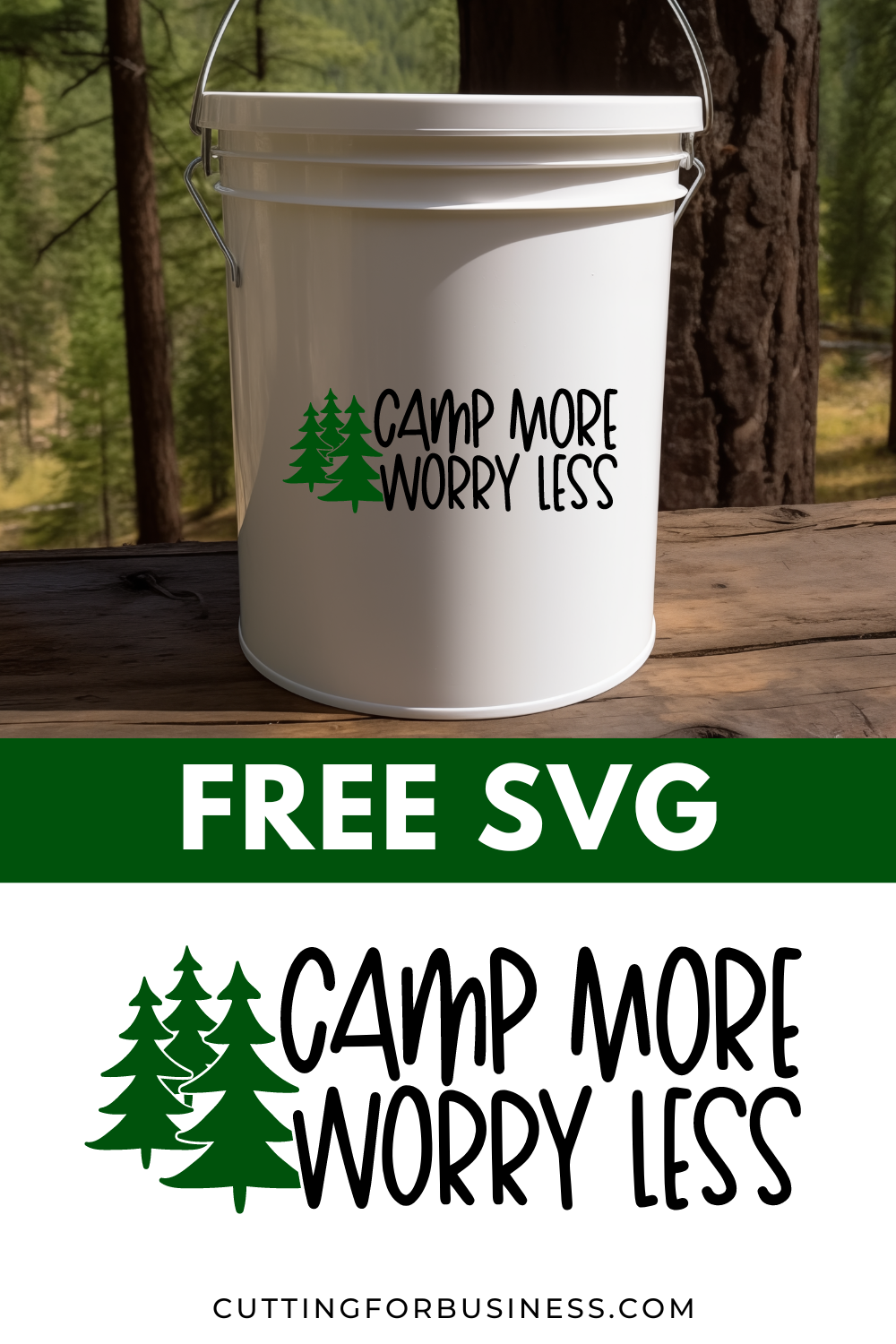 Free SVG Camp More Worry Less - cuttingforbusiness.com