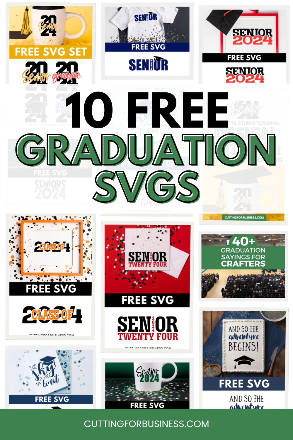 10 Free 2024 Graduation SVGs - cuttingforbusiness.com