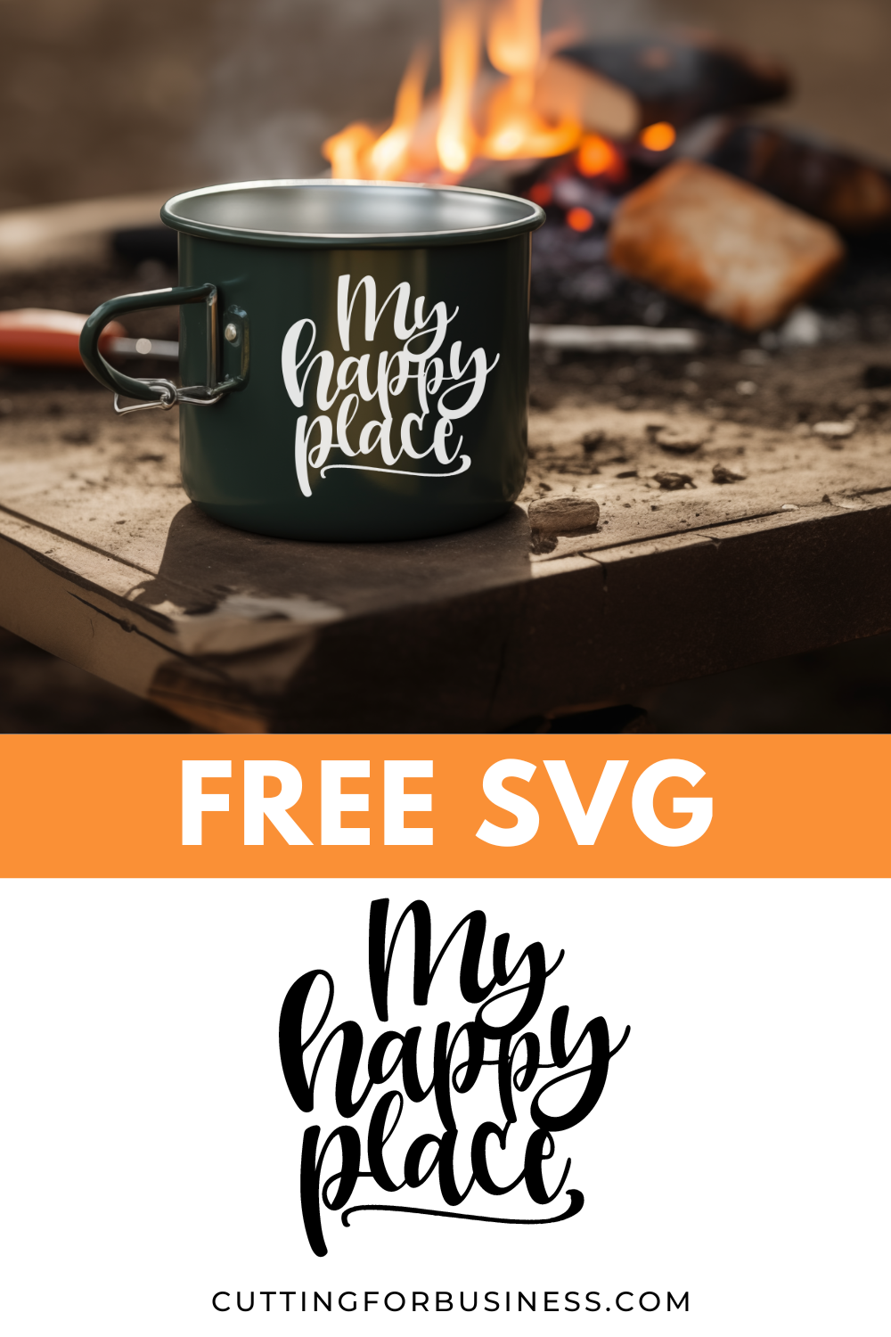 Free Camping SVG - My Happy Place - cuttingforbusiness.com