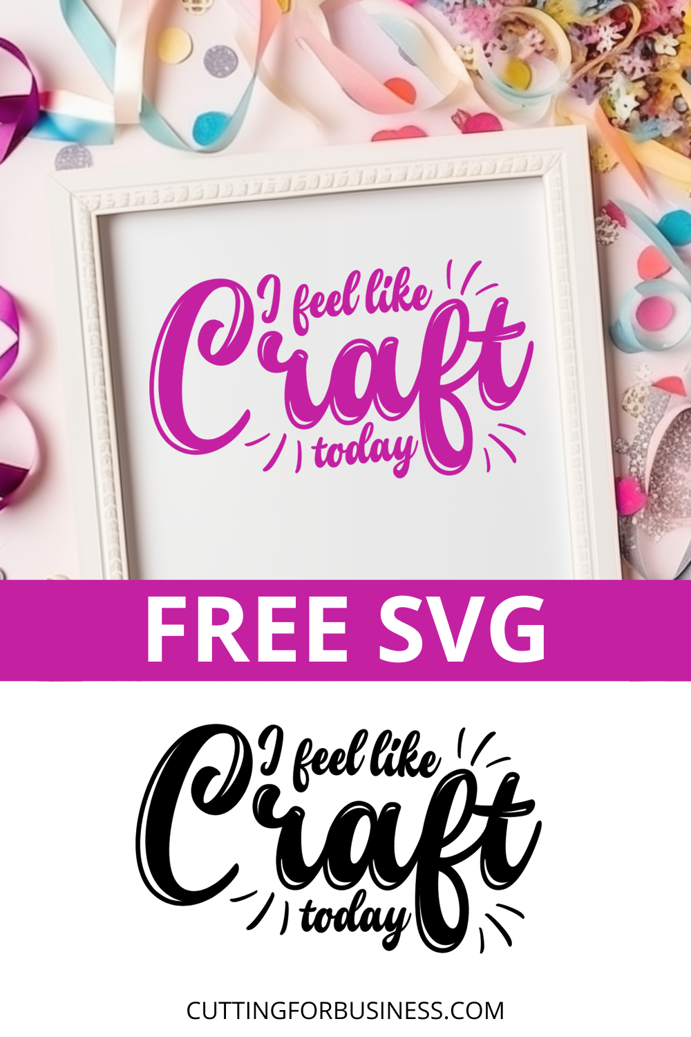 Free I Feel Like Craft Today SVG - cuttingforbusiness.com