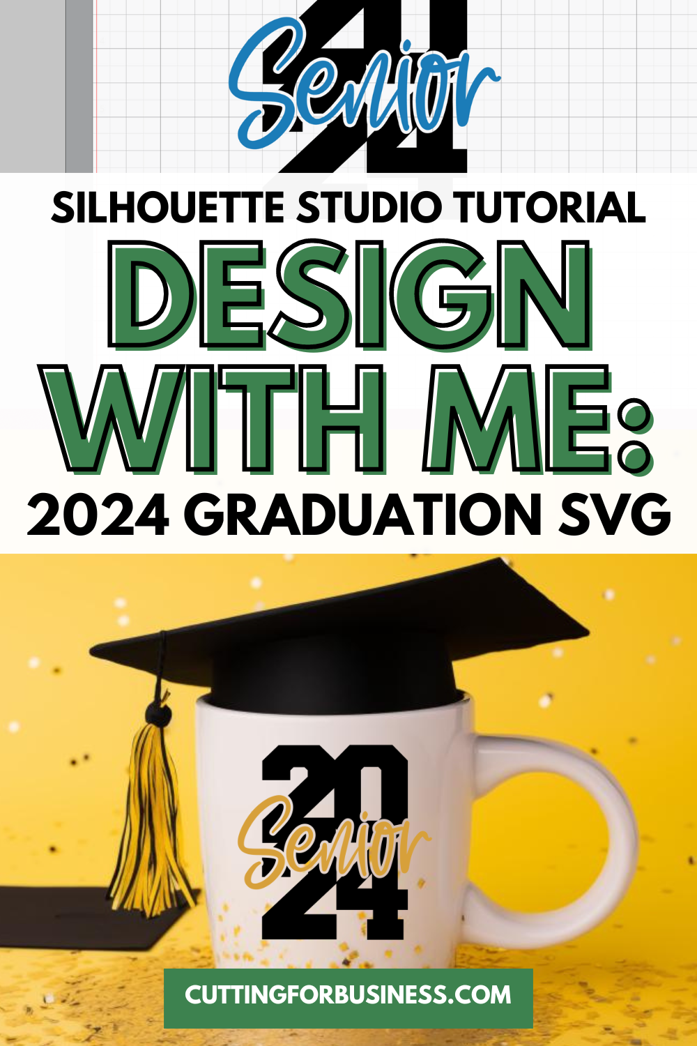 Silhouette Studio Tutorial: 2024 Graduation SVG - cuttingforbusiness.com